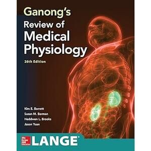 Ganong's Review of Medical Physiology 26th Ed Barrett Barman Paperback Book